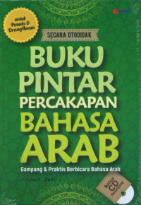 Image of Buku Pintar Percakapan Bahasa Arab : Gampang dan Praktis Berbicara Bahasa Arab