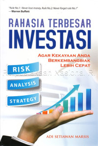 Image of Rahasia Terbesar Investasi: Agar kekayaan anda berkembang lebih cepat