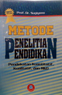 Image of Metode Penelitian Pendidikan Pendekatan Kuantitatif, Kualitatif dan R&D