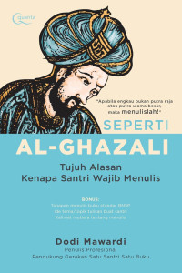 Image of Seperti AL-Ghazali tujuh alasan kenapa santri wajib menulis