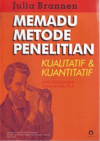 Image of Memadu Metode Penelitian Kualitatif dan Kuantitatif