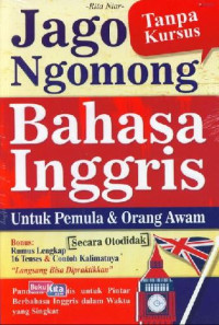 Image of Jago Ngomong Bahasa Inggris: Untuk Pemula & Orang Awam