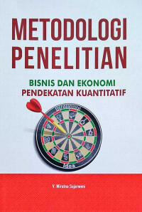 Image of Metodologi Penelitian Bisnis dan Ekonomi Pendekatan Kuantitatif