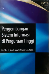 Image of Pengembangan Sistem Informasi di Perguruan Tinggi
