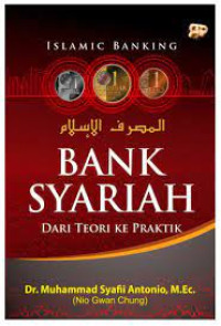 Image of Bank syariah : Dari teori ke praktik