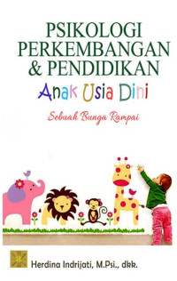 Image of Psikologi perkembangan & pendidikan anak usia dini: Sebuah bunga rampai