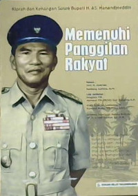 Image of Memenuhi Panggilan Rakyat: Kiprah dan Kenangan Sosok Bupati H. AS. Hanandjoeddin