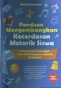 Image of Panduan Mengembangkan Kecerdasan Motorik Siswa