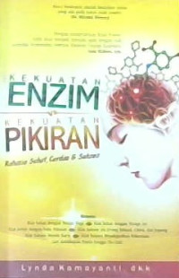 Image of Kekuatan Enzim VS Kekuatan Pikiran: Rahasia Sehat, Cerdas & Sukses