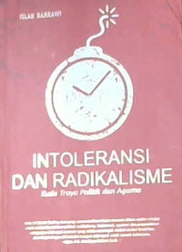 Image of Intoleransi dan Radikalisme: Kuda Troya Politik dan Agama