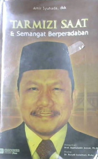 Image of Tarmizi Saat & Semangat Berperadaban