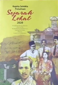 Image of Kapita Selekta Penulisan Sejarah Lokal 2020