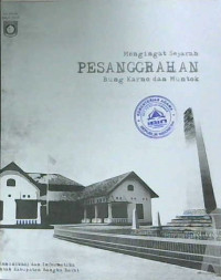 Image of Mengingat Sejarah Pesanggrahan Bung Karno dan Muntok