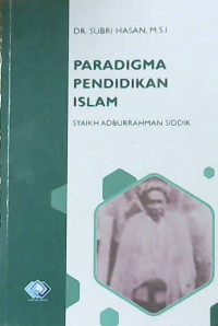 Image of Paradigma Pendidikan Islam Syaikh Abdurraman Siddik