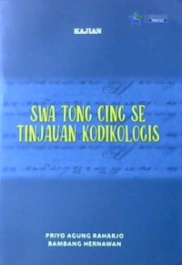 Image of Swa Tong Cing Se tinjauan kodikologis