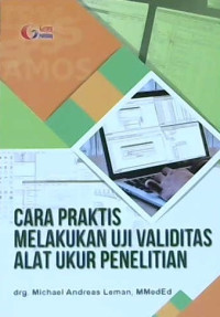Image of Cara praktis melakukan uji validitas alat ukur penelitian