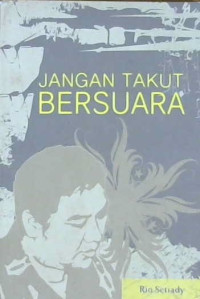 Image of Jangan takut bersuara