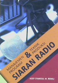 Image of Manajemen program & teknik produksi siaran radio