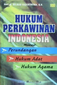 Image of Hukum Perkawinan Indonesia menurut: Perundangan Hukum Adat Hukum Agama