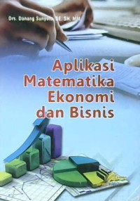 Image of Aplikasi matematika ekonomi dan bisnis