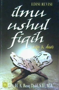Image of Ilmu Ushul Fiqh (Satu & Dua)