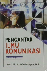 Image of Pengantar ilmu komunikasi edisi ketiga
