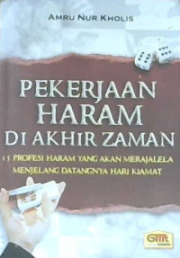 Image of Pekerjaan haram di akhir zaman : 15 profesi haram yang akan merajalela menjelang datangnya hari kiamat