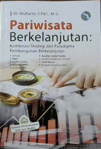 Image of Pariwisata berkelanjutan : Kombinasi strategi dan paradigma pembangunan berkelanjutan