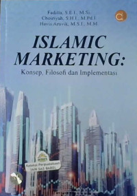 Image of Islamic marketing : Konsep, filosofi dan implementasi