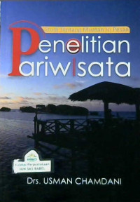 Image of Studi tentang muatan isi pesan penelitian pariwisata