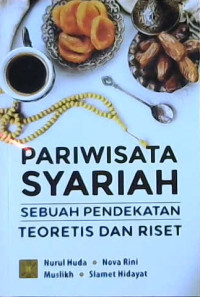 Image of Pariwisata syariah : Sebuah pendekatan teoretis dan riset