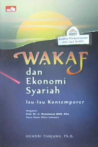 Image of Wakaf dan ekonomi syariah : Isu-isu Kontemporer