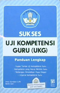 Image of Sukses uji kompetensi guru (UKG)