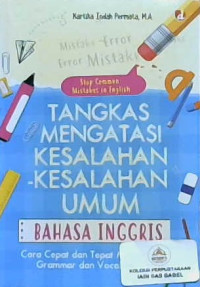 Image of Tangkas mengatasi kesalahan-kesalahan umum Bahasa Inggris