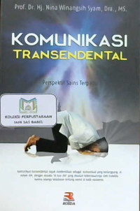 Image of Komunikasi transendental: Perspektif sains terpadu