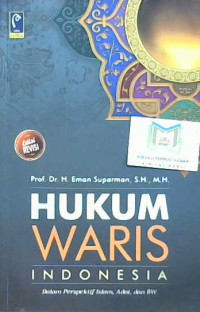 Image of Hukum waris di Indonesia : Dalam perspektif Islam, adat, dan BW