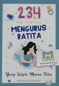 Image of 234 hal tentang mengurus batita yang wajib mama tahu