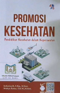 Image of Promosi kesehatan : Pendidikan kesehatan dalam keperawatan
