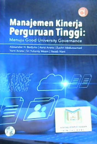 Image of Manajemen kinerja perguruan tinggi : Menuju good university governance