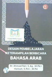 Image of Desain pembelajaran keterampilan berbicara bahasa Arab