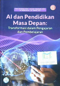 Image of AI dan pendidikan masa depan: Transformasi dalam pengajaran dan pembelajaran
