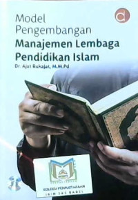 Image of Model pengembangan manajemen lembaga pendidikan Islam