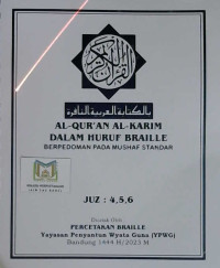 Image of Al-Quran Al-Karim dalam huruf Braille berpedoman pada mushaf standar juz 4, 5, 6