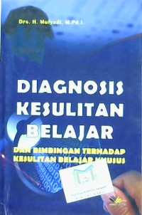 Image of Diagnosis kesulitan belajar dan bimbingan terhadap kesulitan belajar