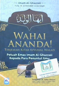 Image of Wahai ananda! Terjemahan kitab Ayyuhal Walad