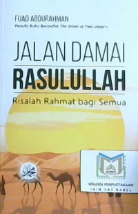 Image of Jalan damai Rasulullah : Risalah rahmat bagi semua