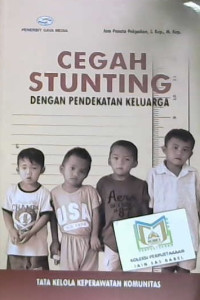Image of Cegah stunting dengan pendekatan keluarga
