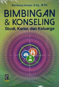 Image of Bimbingan & Konseling: Studi, Karier, dan Keluarga