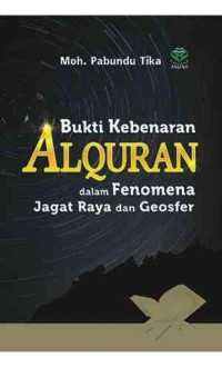 Image of Bukti Kebenaran Alquran dalam Fenomena Jagat Raya dan Geosfer