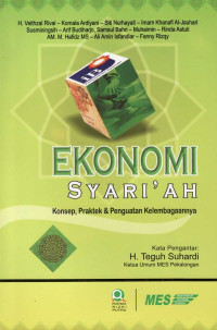 Image of EKONOMI SYARI'AH Konsep Praktek & Penguatan Kelembagaannya